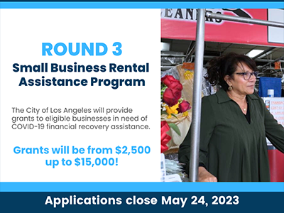 Round 3 of the Small Business Rental Assistance Grant Program has launched for small businesses in the City of Los Angeles that need assistance with rental fees as they recover from the pandemic. Applications will be accepted through 11:59pm on May 24, 2023. Apply at https://bit.ly/lasmallbizgrant